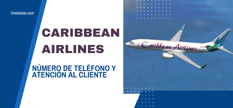 Caribbean Airlines en Español Teléfono