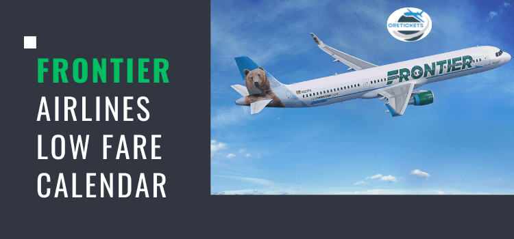 Frontier Airlines Low Fare Calendar