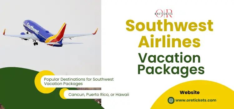 Southwest Airlines Vacation Packages